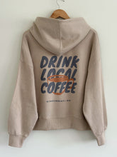Load image into Gallery viewer, Drink Local Coffee Hoodie v2