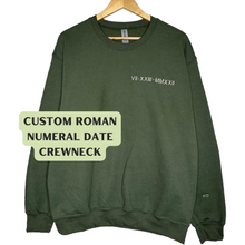 Load image into Gallery viewer, custom embroidered roman numeral date on crewneck