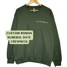 Load image into Gallery viewer, custom embroidered roman numeral date on crewneck
