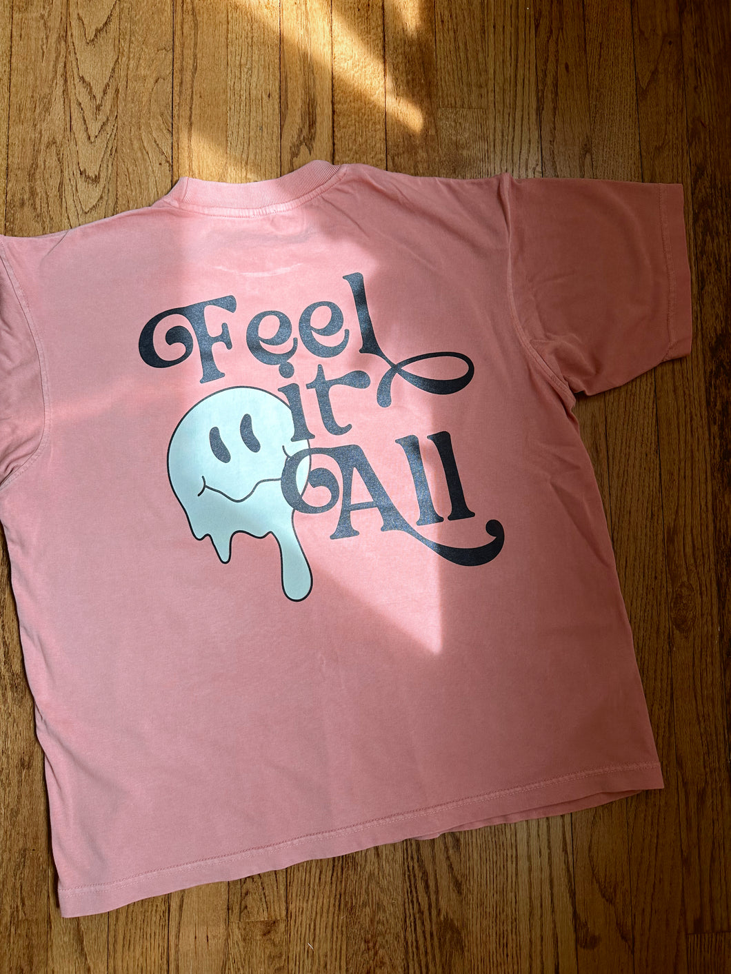 Feel It All - Salmon T-Shirt