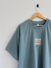Load image into Gallery viewer, Drink Local Coffee T-Shirt - Multiple Colors
