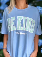 Load image into Gallery viewer, &quot;Be Kind&quot; Blue Pastel T-Shirt
